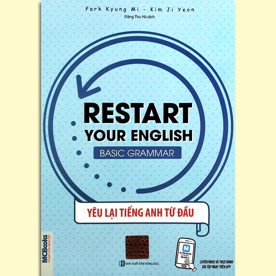 Sách - Restart Your English - Basic Grammar - Yêu Lại Tiếng Anh Từ Đầu