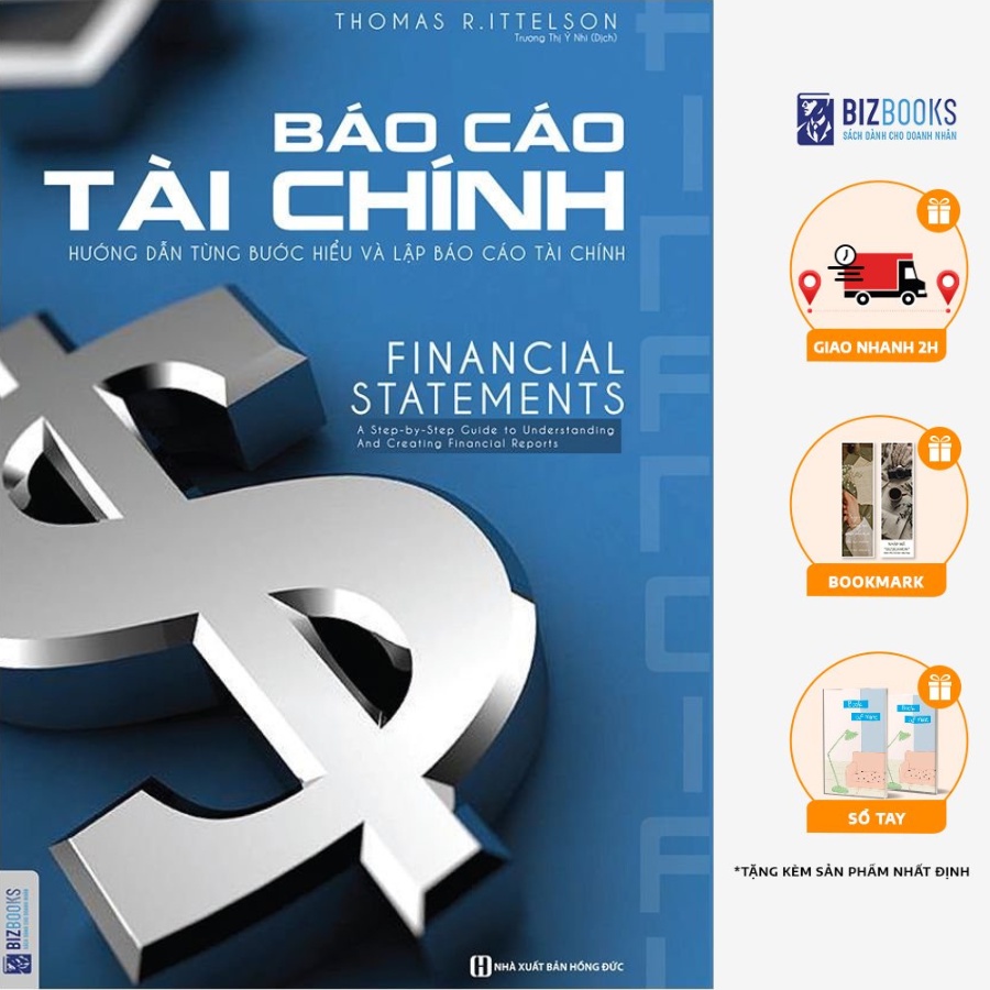 BIZBOOKS - Sách Báo cáo tài chính: Hướng dẫn từng bước để hiểu và lập Báo cáo tài chính