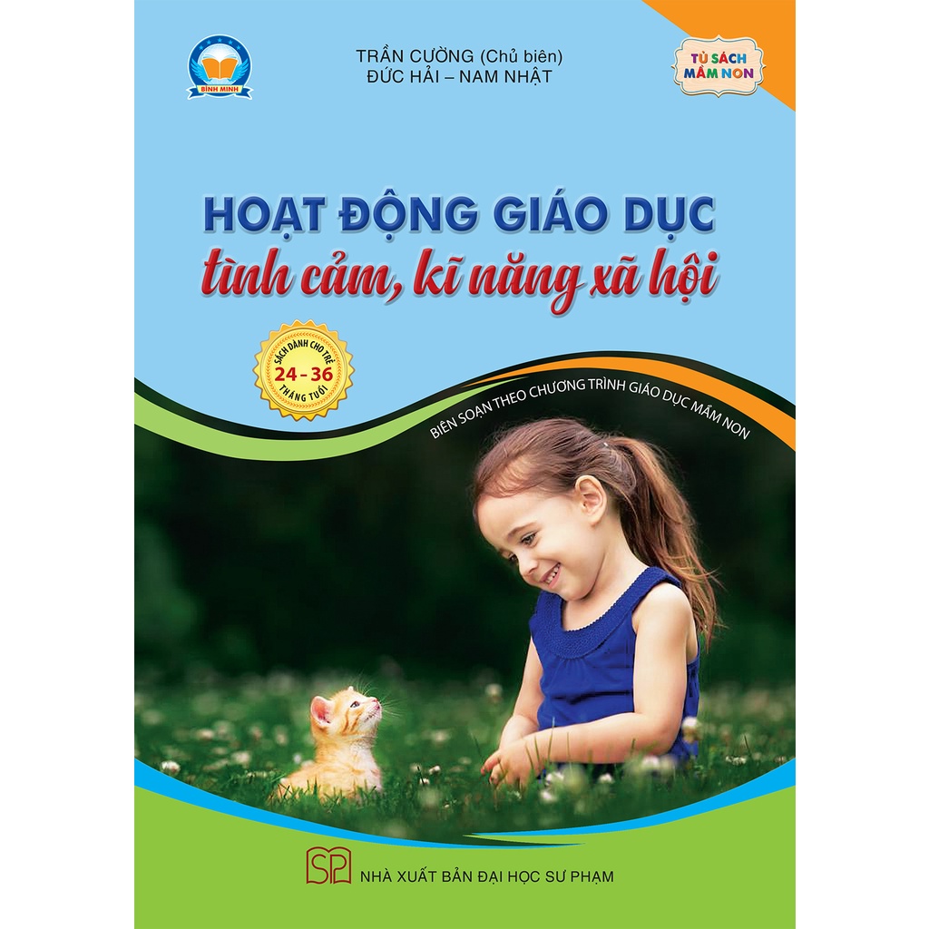 Sách Hoạt Động Giáo Dục tình cảm, kĩ năng xã hội - Sách cho trẻ 24 - 36 tháng tuổi