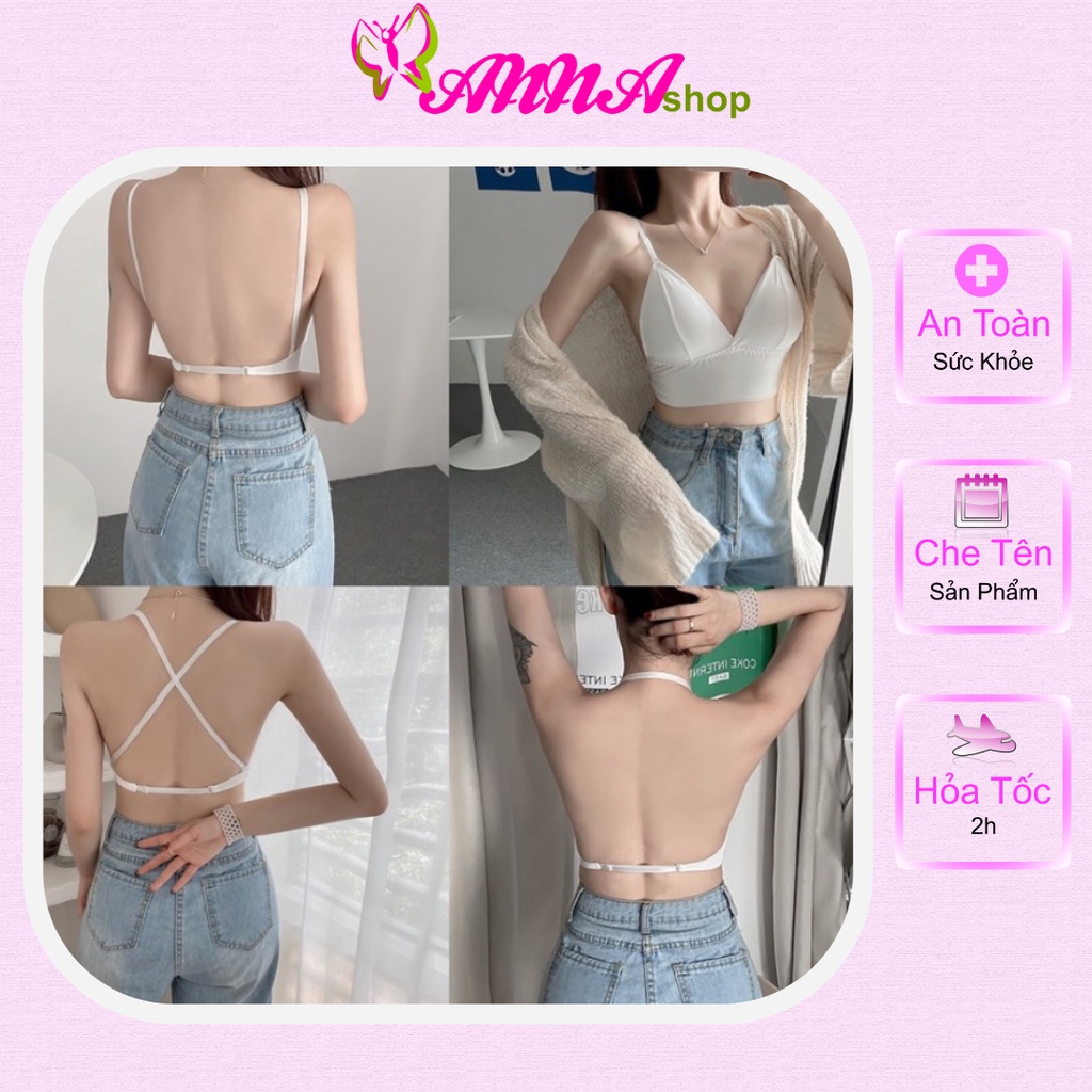 Áo bra su đúc hở sâu phần lưng, dây mặc 4 kiểu cao cấp, thiết kế đơn giản, trẻ trung, dễ phối đồ (MS 04035) Anna Shop