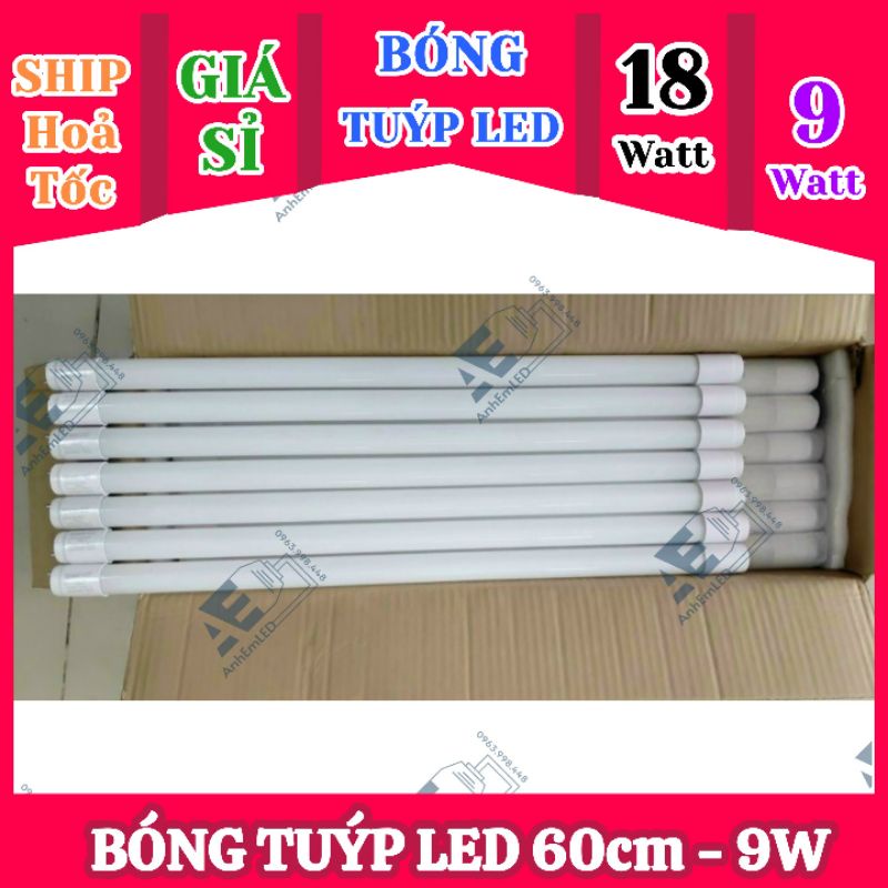 Bóng đèn Tuýp LED 1m2 120cm 60f 60cm 30w 18w 9w
