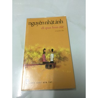 Đi qua hoa cúc - nguyen nhat anh