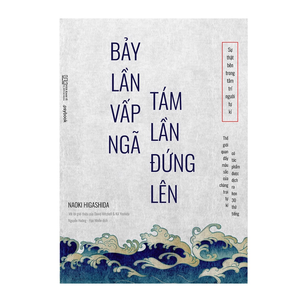 Bảy lần vấp ngã Tám lần đứng lên - Sự thật bên trong tâm trí người tự kỉ