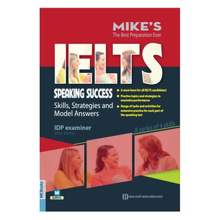 Sách - Ielts SpeakingSuccess: Skills Strategies and Model Answers (Bộ Sách Ielts Mike)