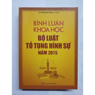 Sách Bình luận Khoa học Bộ luật tố tụng hình sự 2015