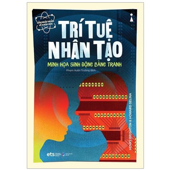 Sách - Dẫn Nhập Ngắn Về Khoa Học - Trí Tuệ Nhân Tạo [AlphaBooks]