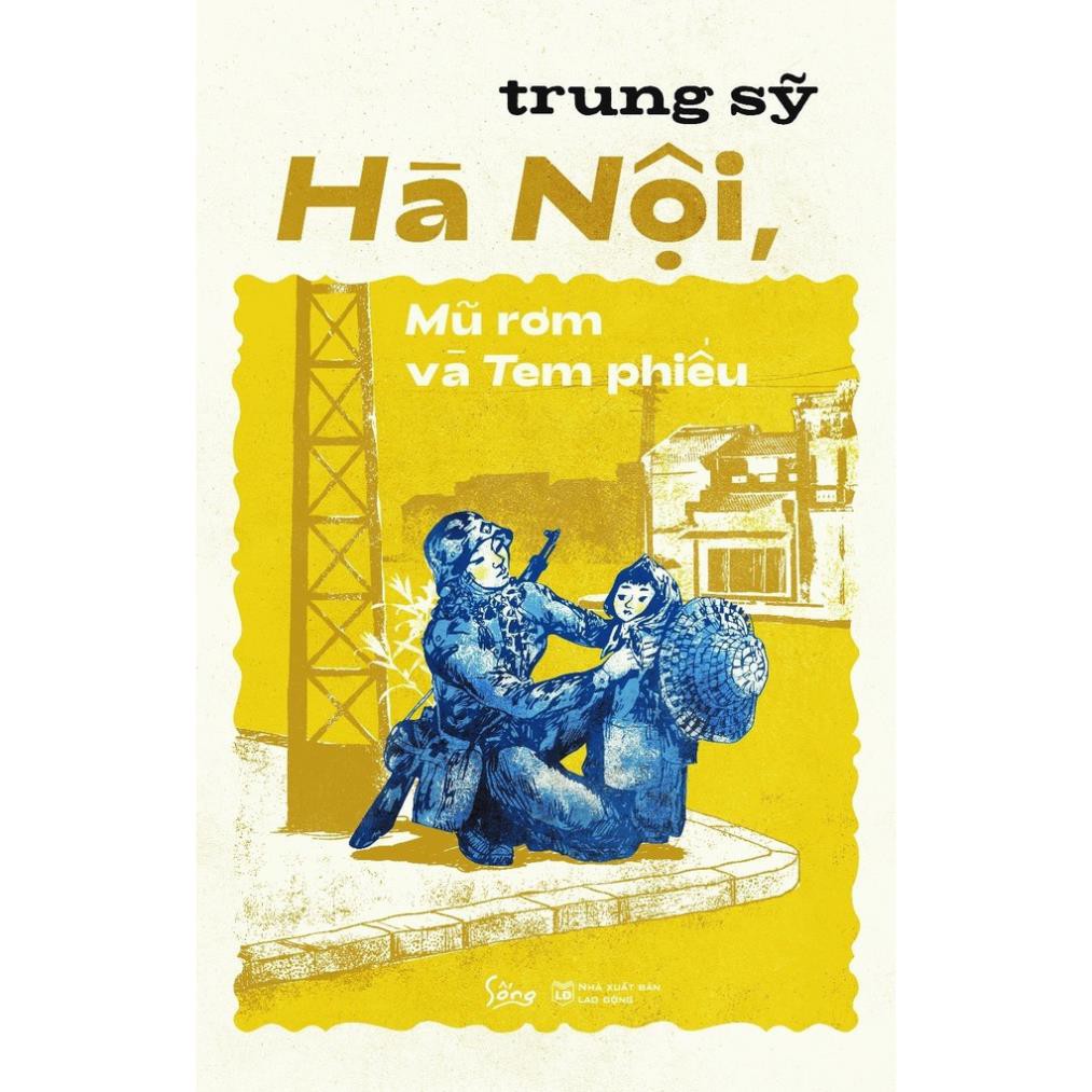 Sách AlphaBooks -Hà Nội mũ rơm và tem phiếu