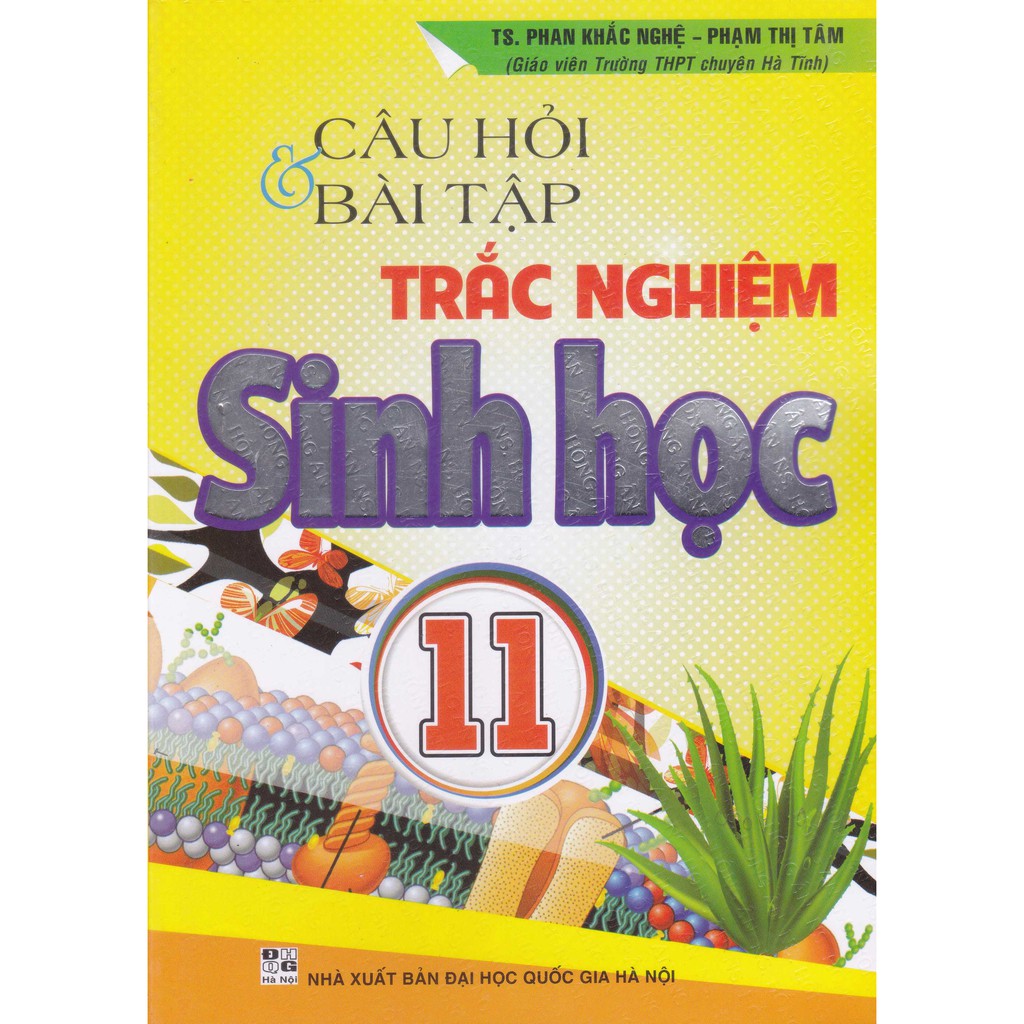 Sách - Câu hỏi và bài tập trắc nghiệm Sinh học 11