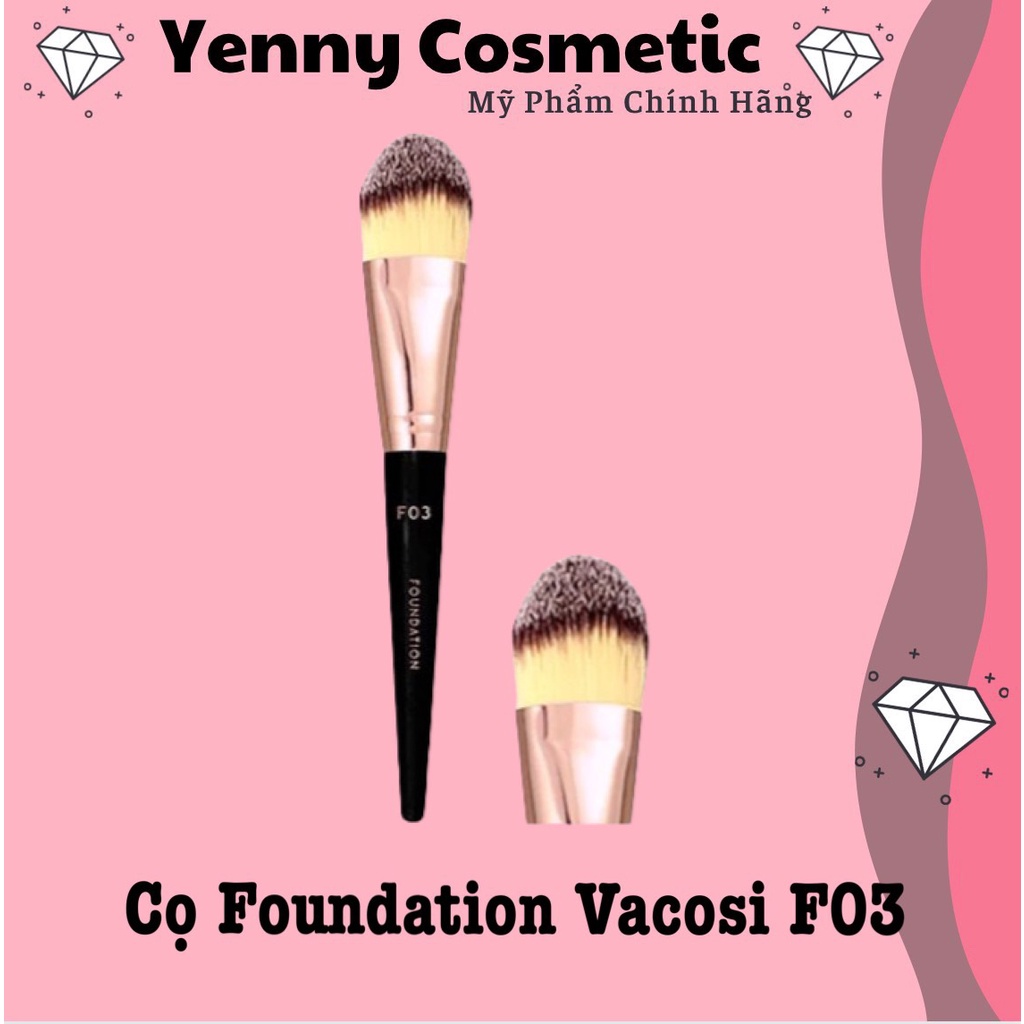 Cọ Foundation Vacosi F03 - Mẫu mới