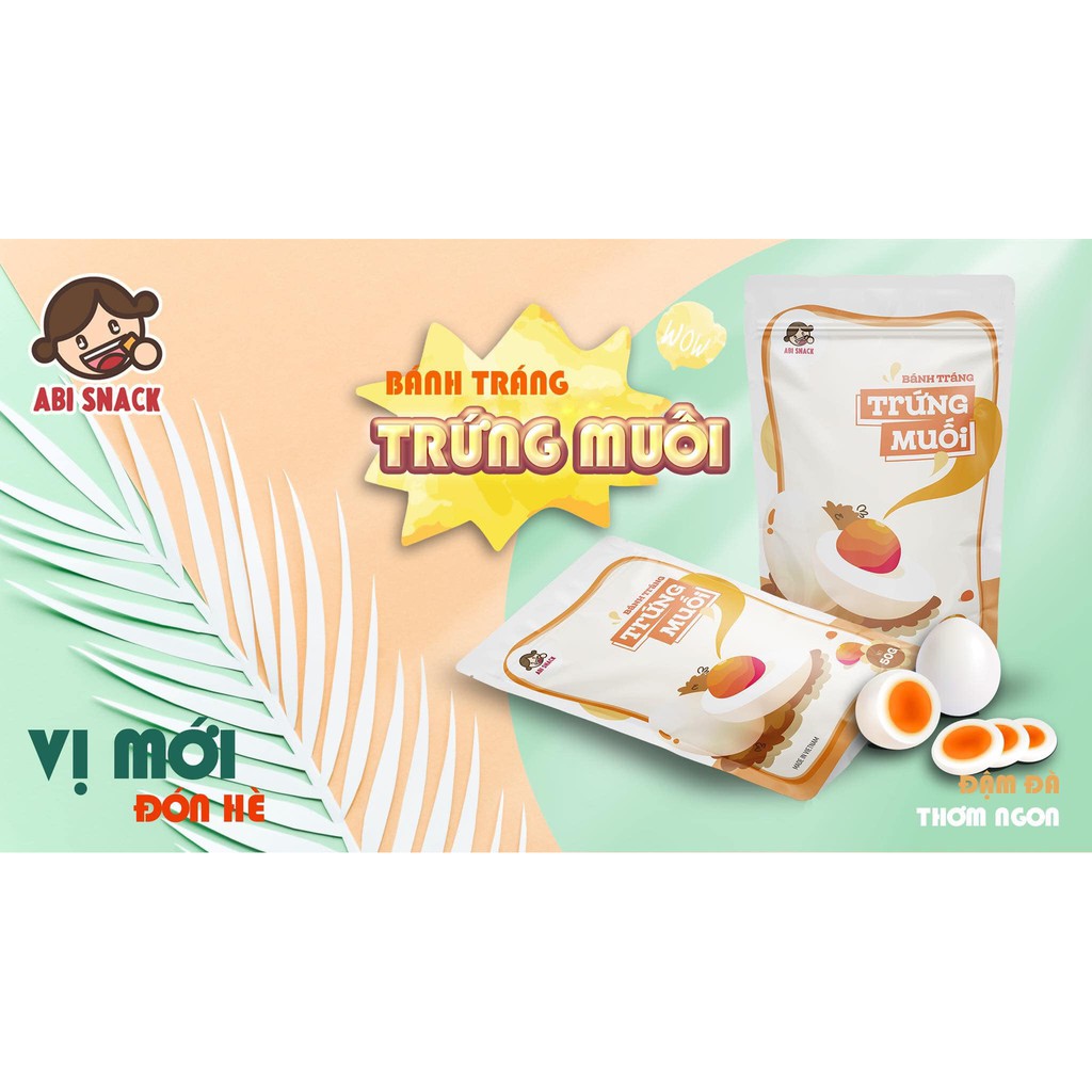 Bánh tráng ABI bánh tráng phơi sương vị trứng muối thơm béo không pha tạp đựng túi zip thực phẩm và đồ uống