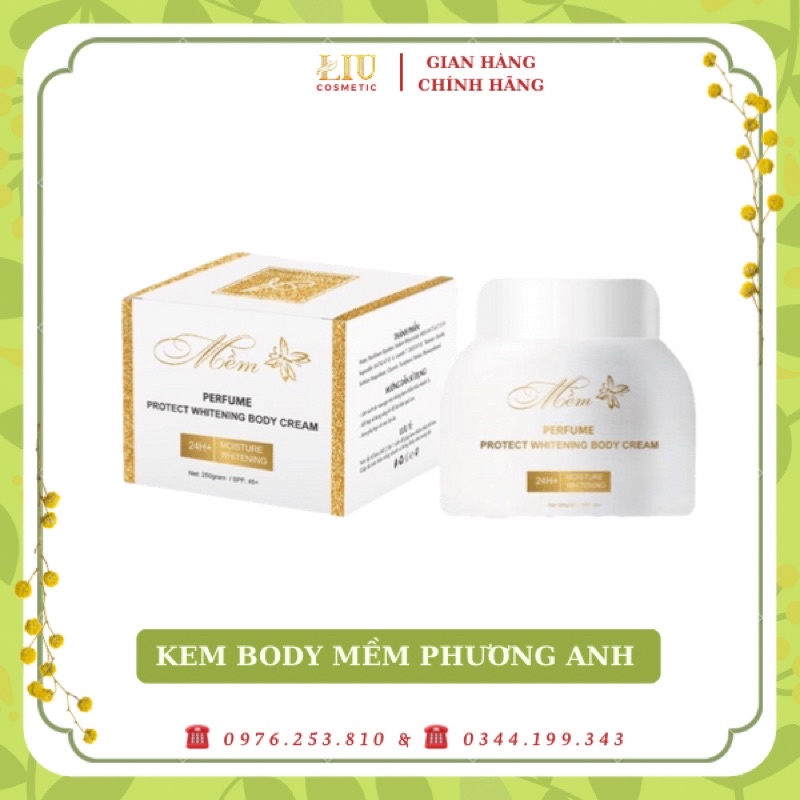 BODY MỀM PHƯƠNG ANH - BODY MỀM CHỮ A, DƯỠNG DA SIÊU TRẮNG MỊN CAM KẾT CHÍNH HÃNG CÔNG TY