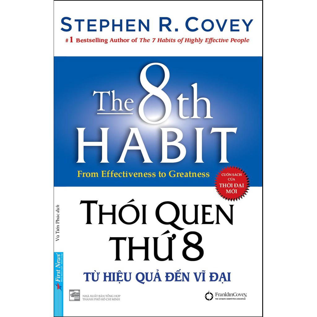Sách Thói Quen Thứ 8 Từ Hiệu Quả Đến Vĩ Đại (Bìa Mềm) - First News