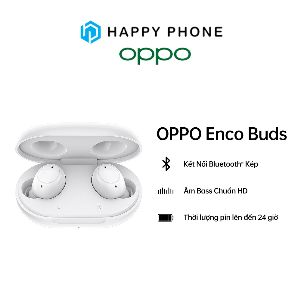 Tai nghe Không Dây Oppo Enco Buds - Hàng Chính Hãng