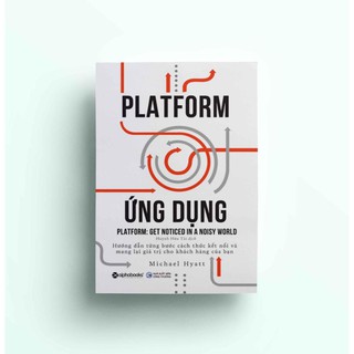 Sách - Platform ứng dụng - Michael Hyatt - AlphaBooks