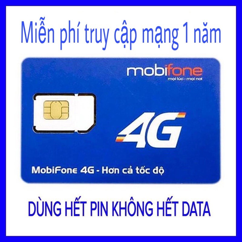 SIM 4G MOBIFONE 1 năm MAX BĂNG THÔNG 1 tỷ GB (DATA KHÔNG GIỚI HẠN)