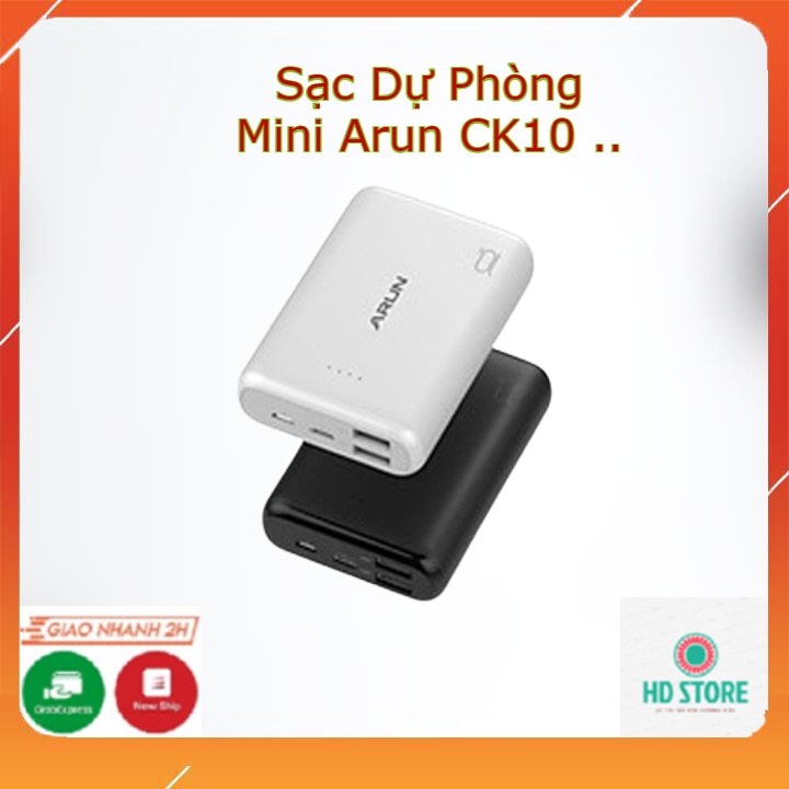 Sạc Dự Phòng Mini Arun CK10, 10000mAh 3.0A Sạc Bền Dùng Tiện Lợi Thời Gian Sạc Lâu, Thiết Kế Nhẹ Nhàng Thanh Lịch.