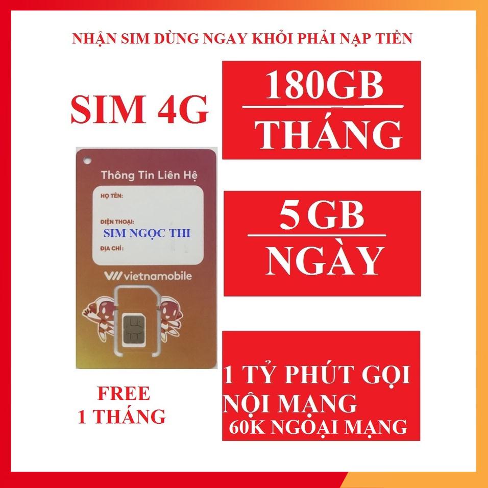 Sim 4G 1 Năm VietNam Tặng 180GB /Tháng +Gọi Miễn Phí hottt