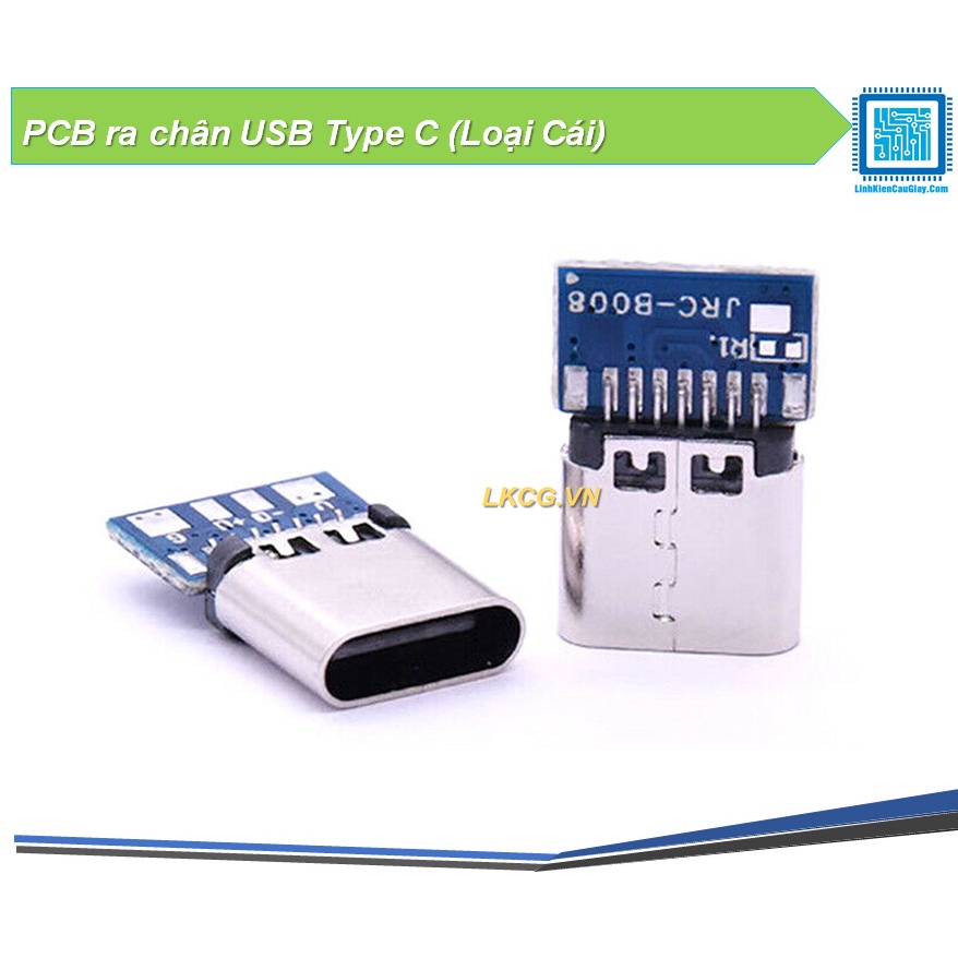 [FreeShip] PCB ra chân USB Type C (Loại Cái)