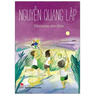 Sách nhớ mùa sim chín - nxb kim đồng