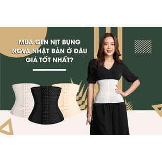 Đai Nịt Bụng Chống Cuộn Nhật Bản (#nịt_bụng_nova  #Gen_nova_nhật_bản)