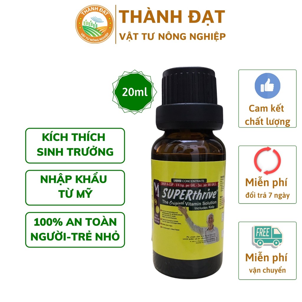 Kích thích tăng trưởng cho cây Superthrive - Nhập khẩu từ mỹ chai 20ml
