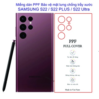 Dán PPF lưng trong suốt SAMSUNG S22 Ultra / S220 plus / S22 / S21 Ultra / S21 plus/ S21 vệ máy chống trầy xước toàn diện