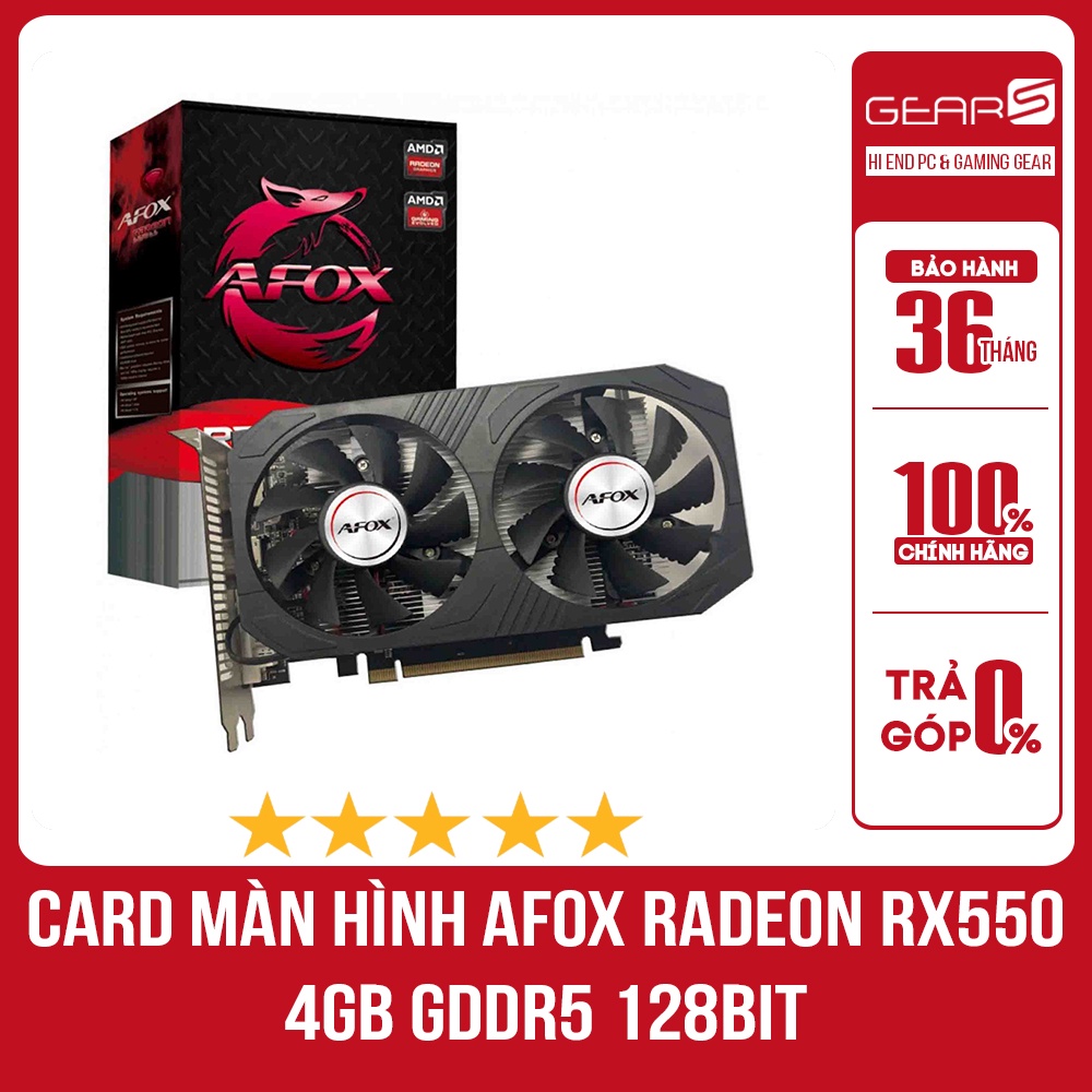 Card Màn Hình Afox Radeon RX550 4GB GDDR5 128Bit Bảo hành chính hãng 24 Tháng