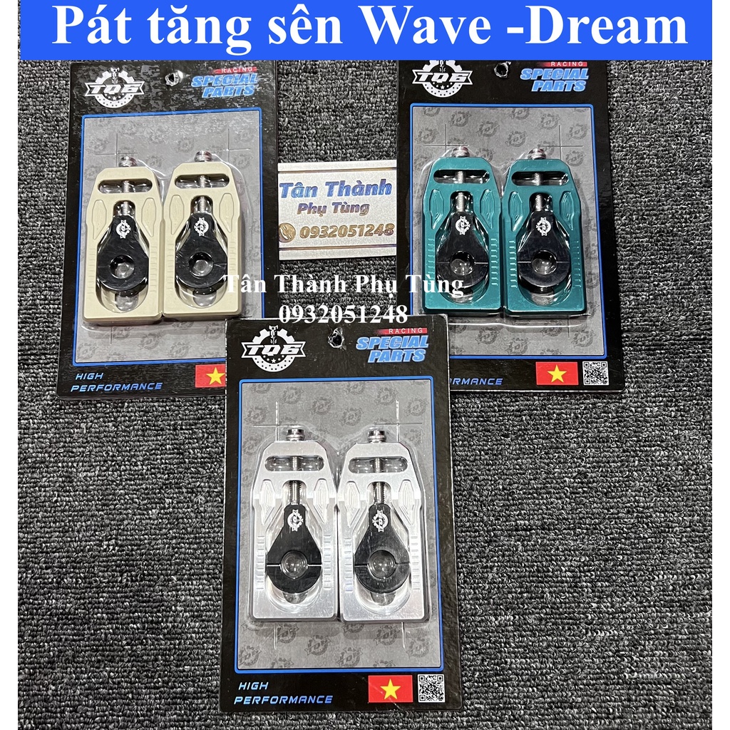 Pát tăng sên CNC Wave, Dream-TQ6 hàng đẹp