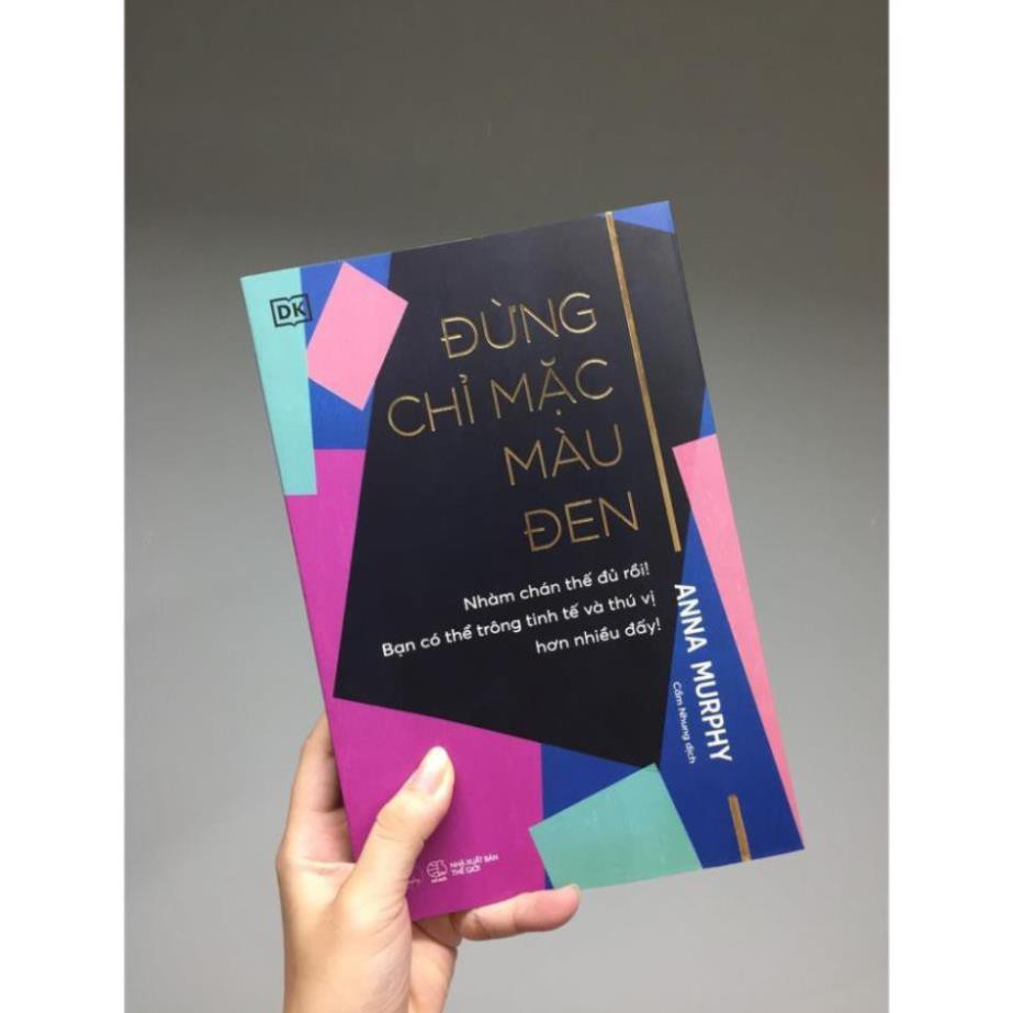 [Giao Nhanh] Sách - Đừng Chỉ Mặc Màu Đen [AZVietNam] | BigBuy360 - bigbuy360.vn