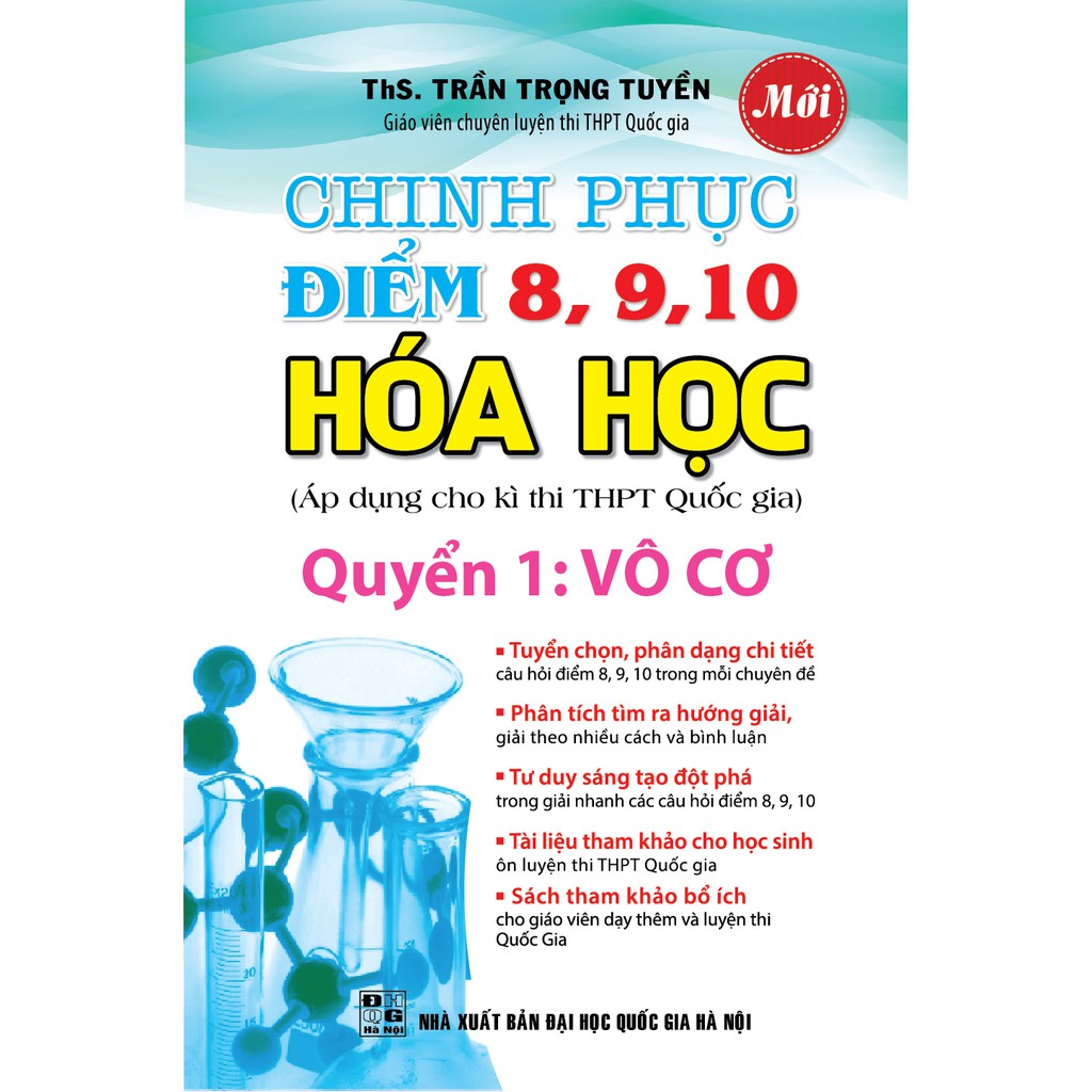 Sách Chinh Phục Điểm 8,9,10 Hóa Học Quyển 1: Vô Cơ