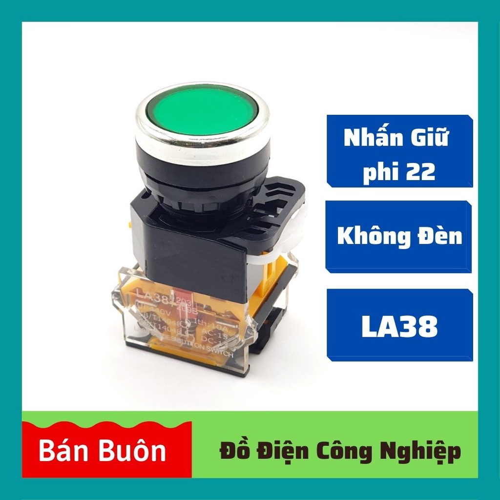 Nút nhấn giữ phi 22, nút nhấn không đèn LA38