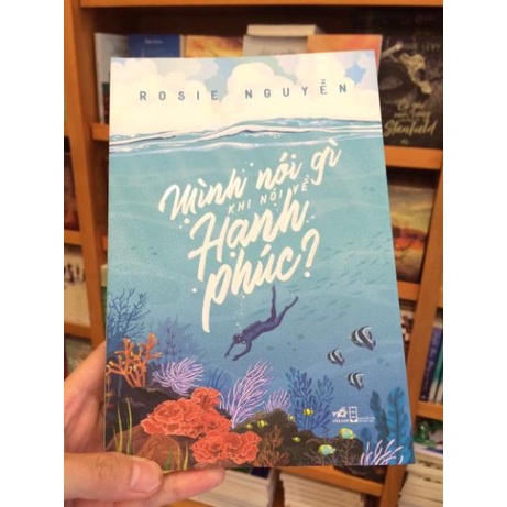 Sách - Mình nói gì khi nói về hạnh phúc - Nhã Nam