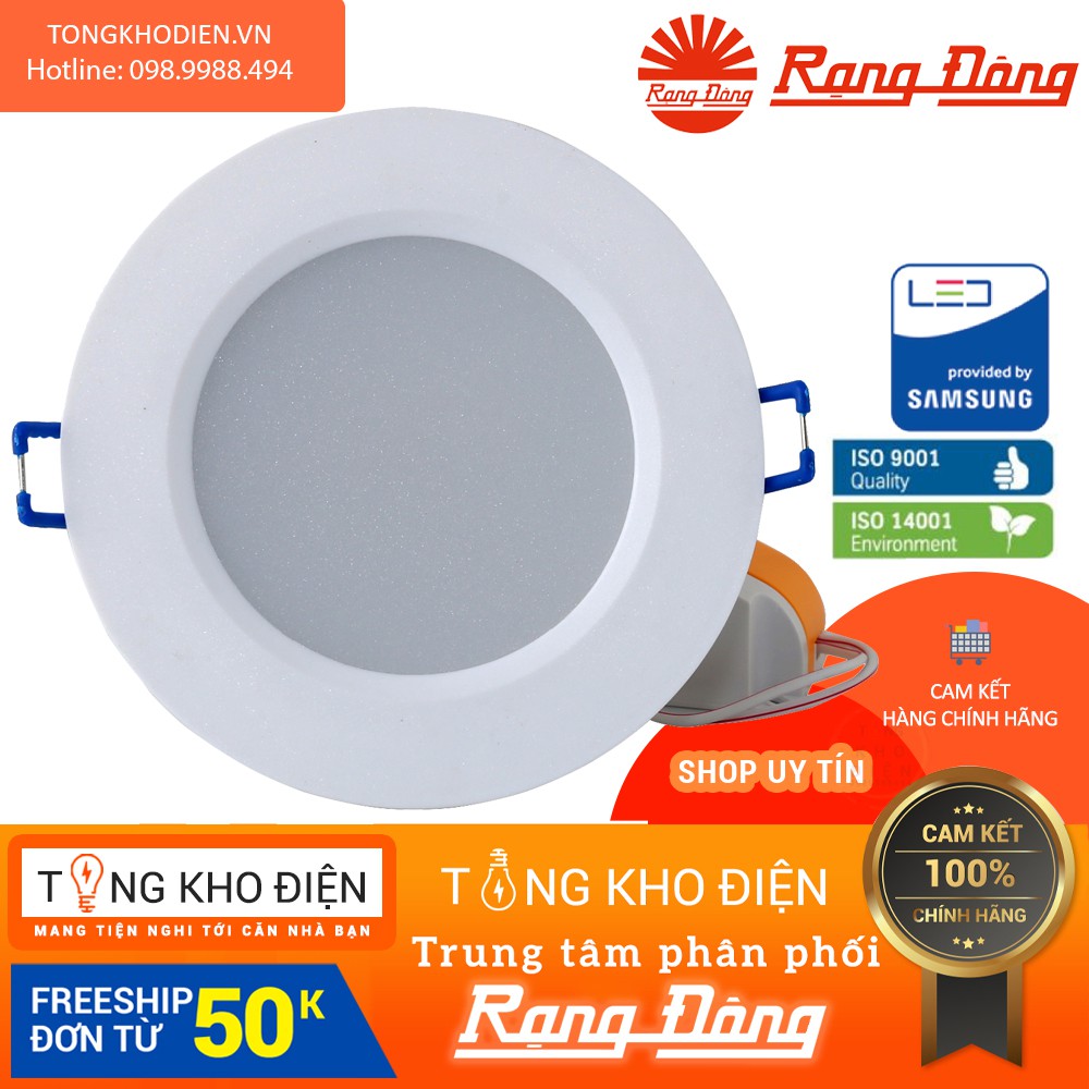 Đèn LED âm trần downlight Rạng Đông 3W, 5W, 7W, 9W,ChipLED SAMSUNG [HÀNG CHÍNH HÃNG]