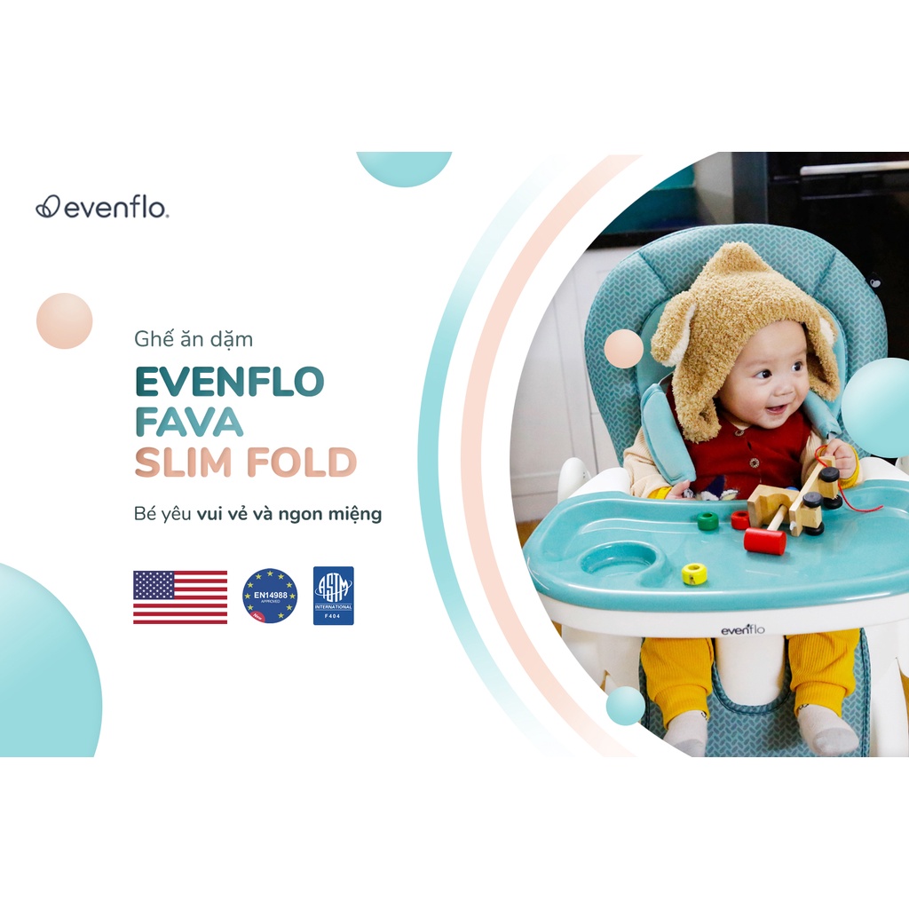 Ghế Ăn Dặm Evenflo Fava Slim Fold