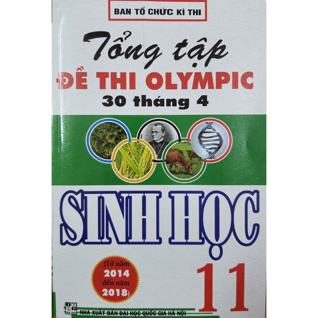 Sách - Tổng tập Đề thi olympic 30 tháng 4 Sinh học 11 ( 2014 - 2018 )