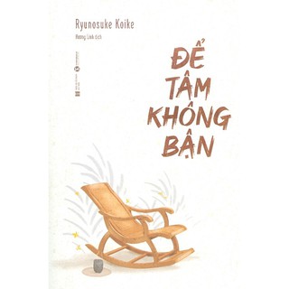 Sách - để tâm không bận