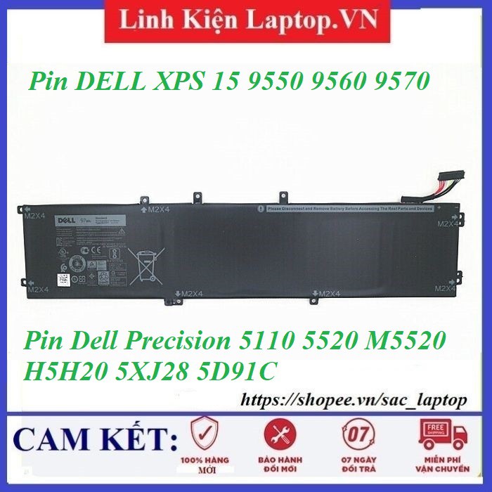 Pin Laptop DELL XPS 15 9550 9560 9570, Precision 5110 5520 M5520 H5H20 5XJ28 5D91C