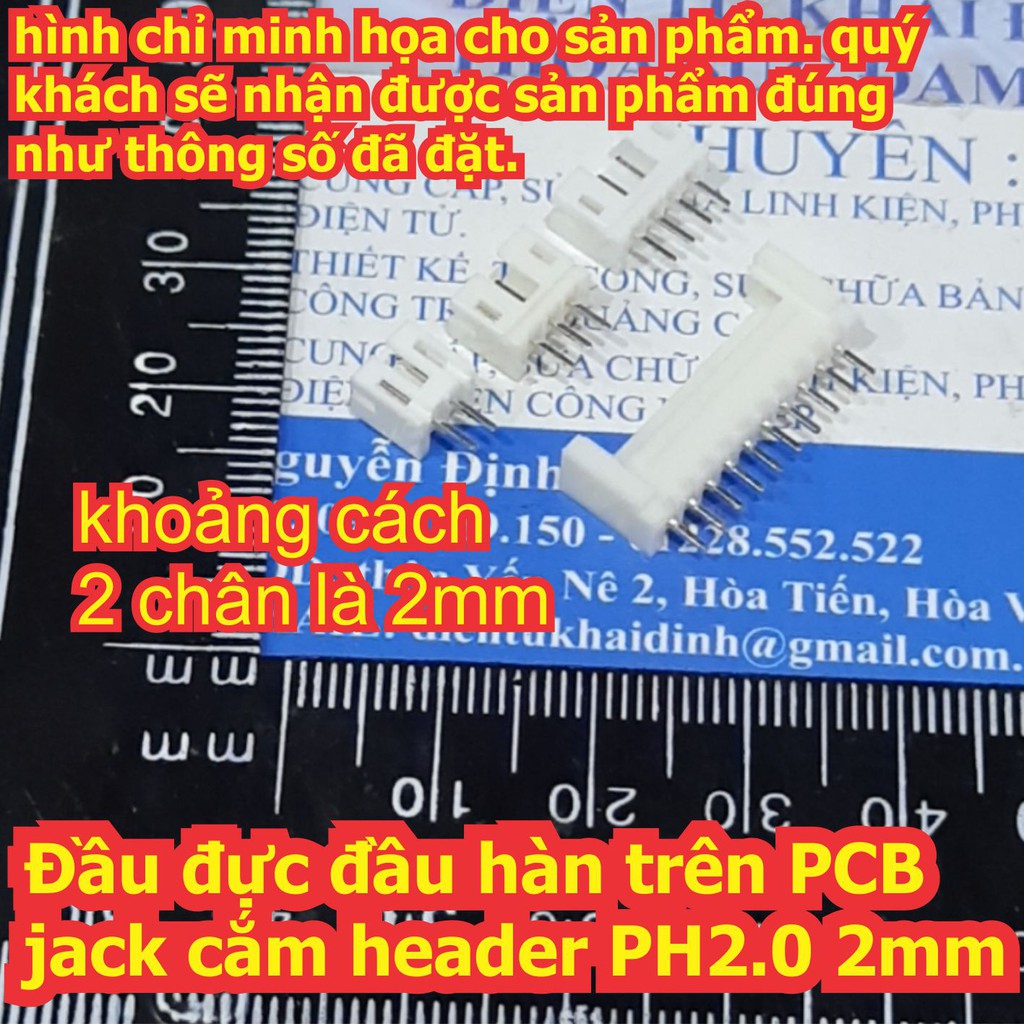 Đầu đực đầu hàn trên PCB jack cắm header PH2.0 2mm màu trắng các đầu 2P ~ 12P kde6443