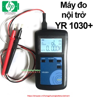 Máy đo nội trở YR1030+chính hãng full box [ HP Battery ]