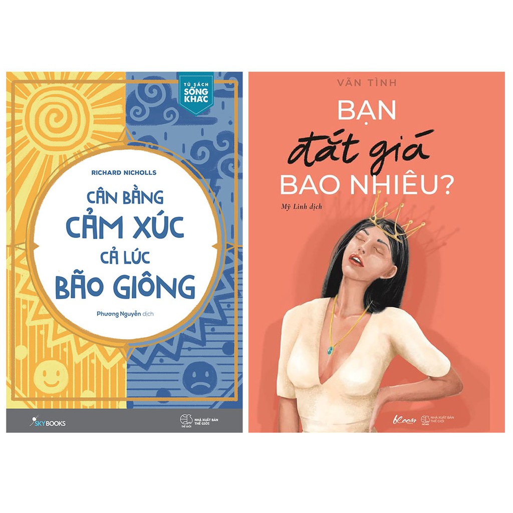 Sách - Combo Cân Bằng Cảm Xúc Cả Lúc Bão Giông + Bạn Đắt Giá Bao Nhiêu