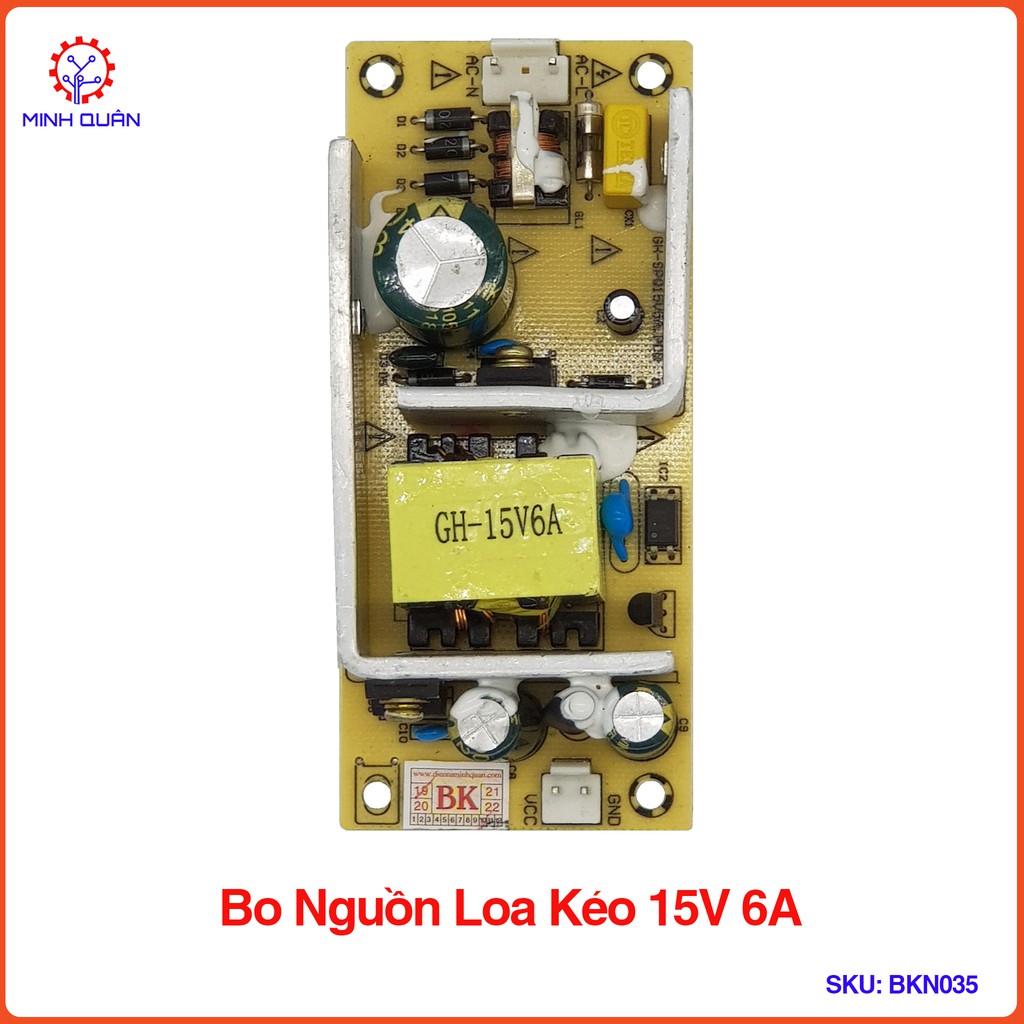 [BKN035] Nguồn Xung Loa Kéo 15V 6A hàng chuẩn