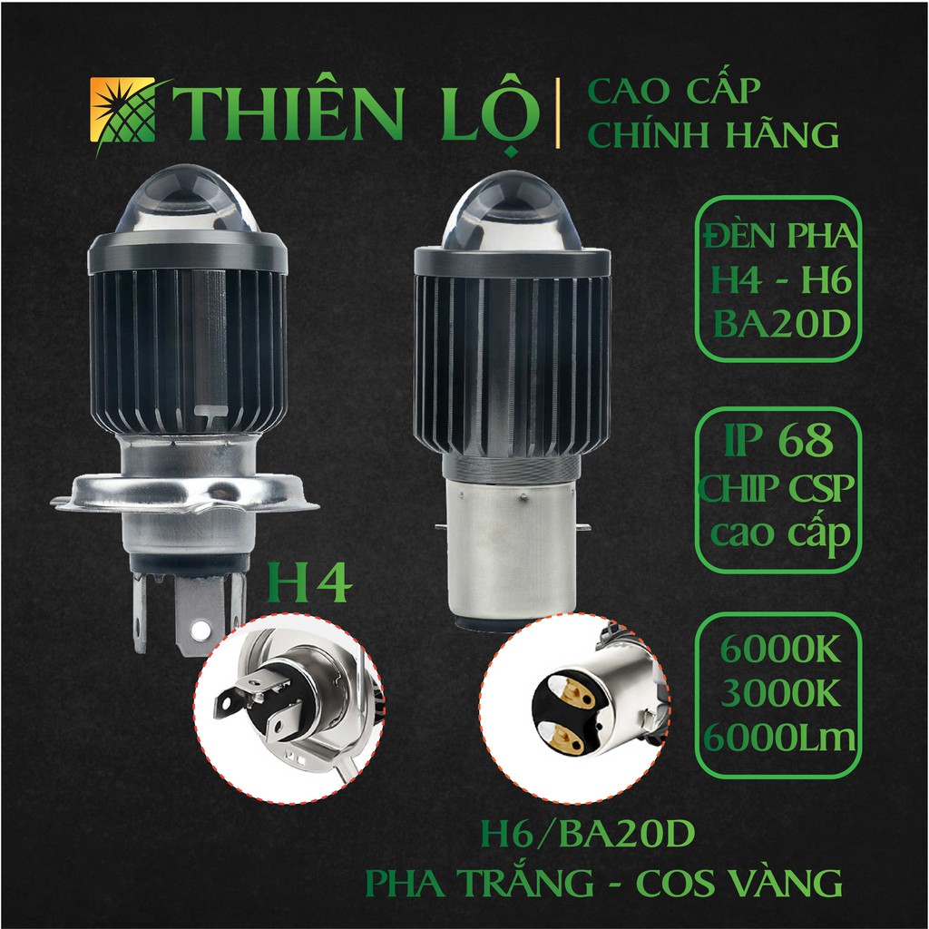 Đèn pha LED xe máy ô tô H4 và BA20D /H6 CHIP LED CSP thế hệ mới cao cấp siêu sáng Pha trắng Cos Vàng của Thiên Lộ