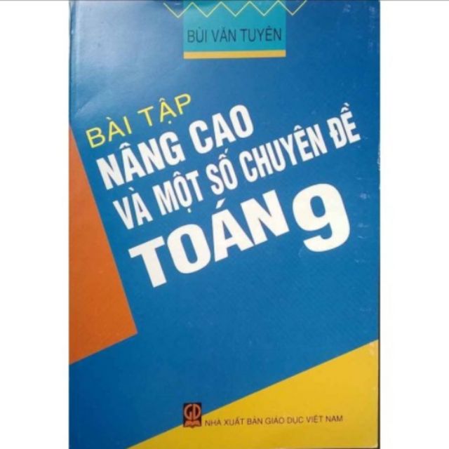 Sách - Bài Tập Nâng Cao Và Một Số Chuyên Đề Toán 9