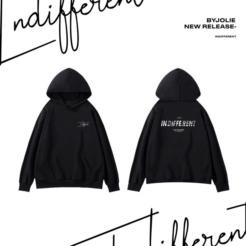 ÁO HOODIE NỈ BÔNG "INDIFFERENT"