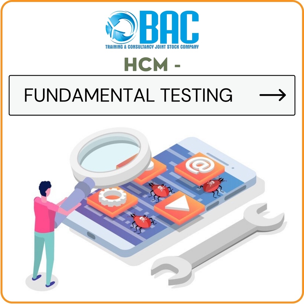 KHÓA HỌC HCM - FUNDAMENTAL TESTING