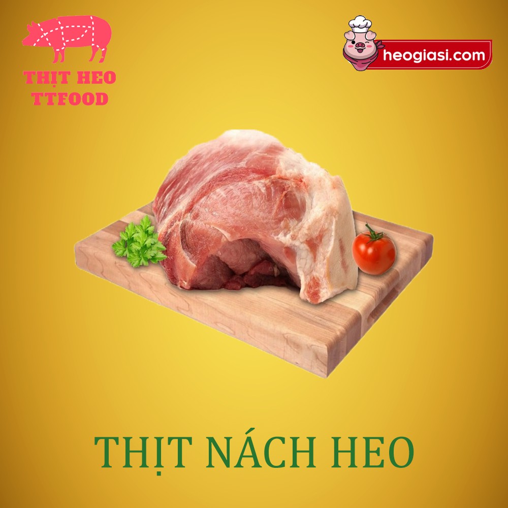 NÁCH HEO - Thịt heo nóng (500g/ 1kg)