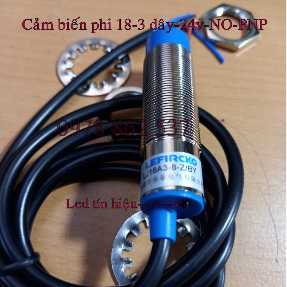 Cảm Biến Tiệm Cận phi 18 LJ18A3-8-Z/BY loại 3 dây-DC24V NO-PNP ( thường mở)