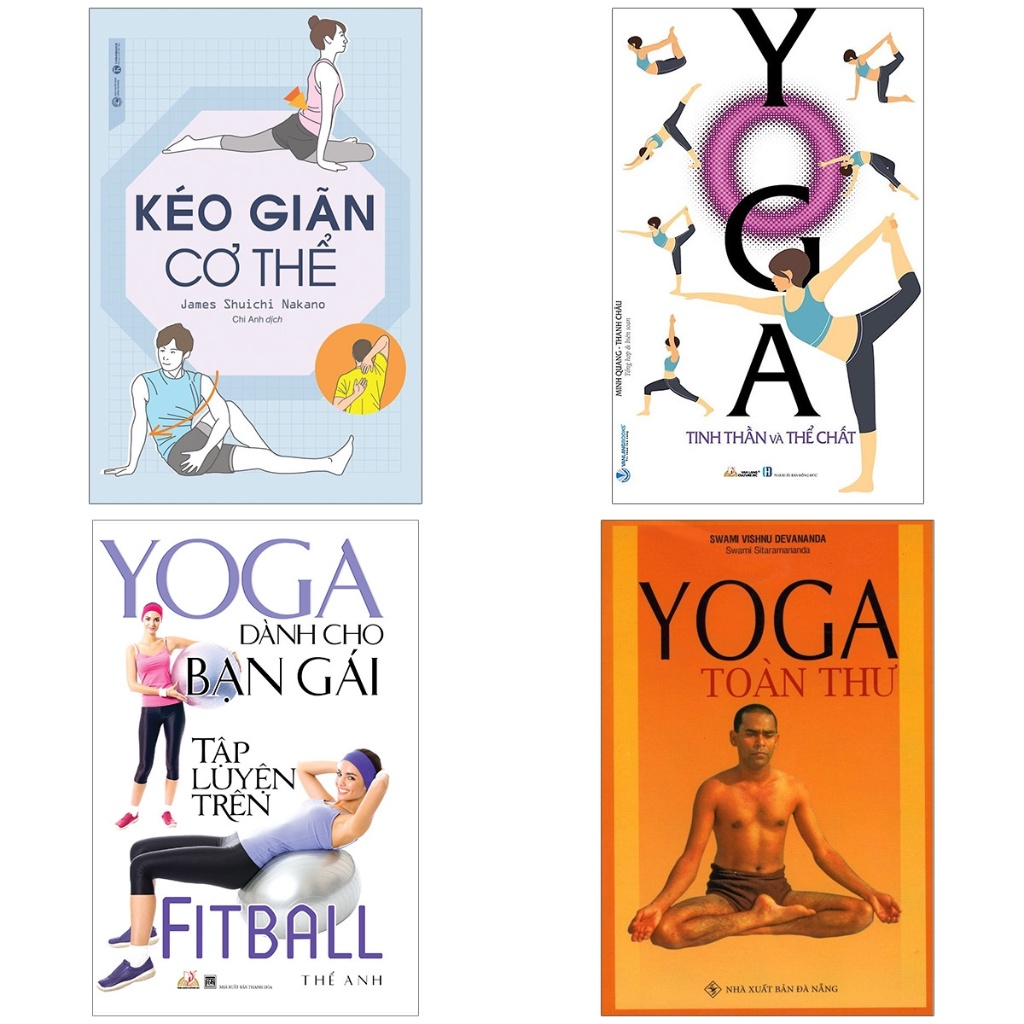 Sách - Combo Kéo Giãn Cơ Thể + Yoga Tập Luyện Trên Fitball + Yoga Tinh Thần Và Thể Chất + Yoga Toàn Thư