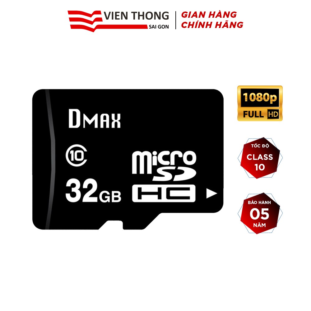 Thẻ nhớ micro SDHC Dmax 32GB class 10 - Bảo hành 5 năm