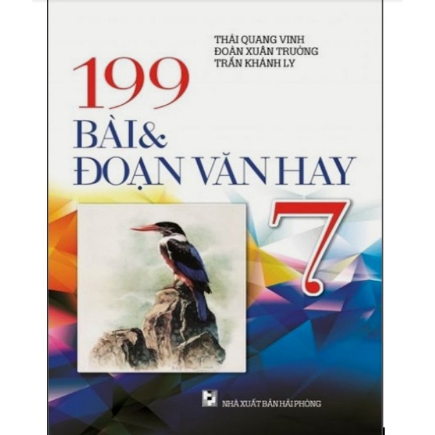 Sách - 199 Bài Và Đoạn Văn Hay 7